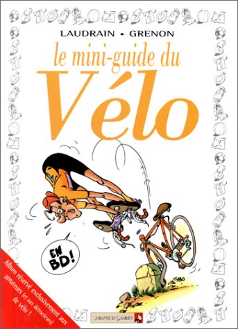 Le Mini-guide du vélo en BD 9782869678859