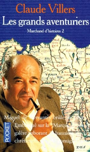 Marchands d'histoires Tome 2: Les grands aventuriers 9782266071017