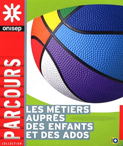 Les métiers auprès des enfants 9782273010146
