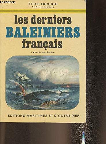 Les Derniers baleiniers français