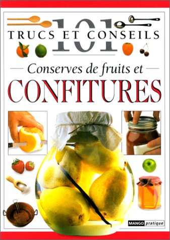 Conserves de fruits et confitures 9782842700683