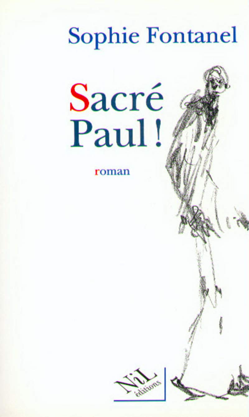 Sacré Paul! - Prix du Premier Roman 1995 9782841110315