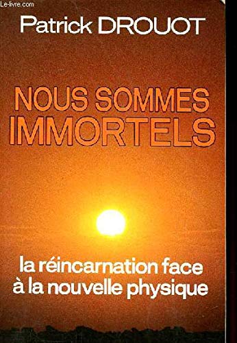 Nous sommes immortels 9782734001904
