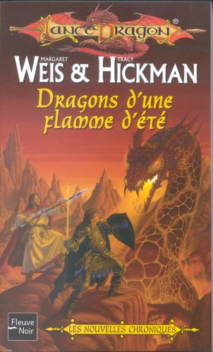 Lancedragon N42 Dragons d'une Flamme d'Ete les Nouvelles Chroniques 9782265079984