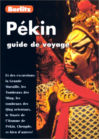Pékin.: Guide de voyage 9782831572475