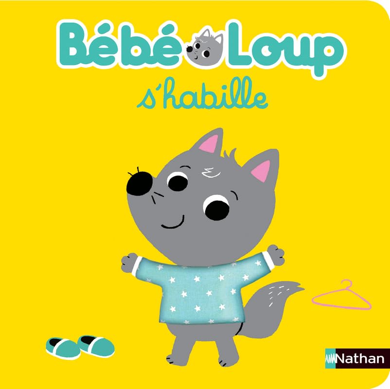 Bébé Loup s'habille - Livre jeu dès 15 mois 9782092589830