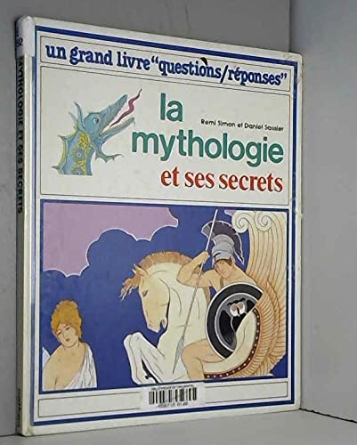 La Mythologie et ses secrets 9782092781708