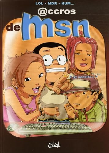 Accros d'MSN T01 9782849465479