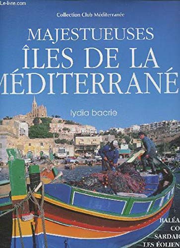 Majestueuses îles de la Méditerranée 9782731219883