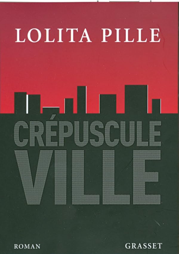 CREPUSCULE VILLE 9782246678311