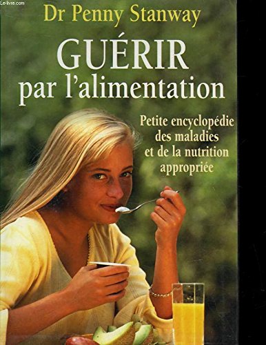 Guérir par l'alimentation 9782702814031