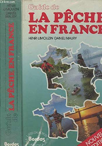 Guide de la pêche en France 9782040153779