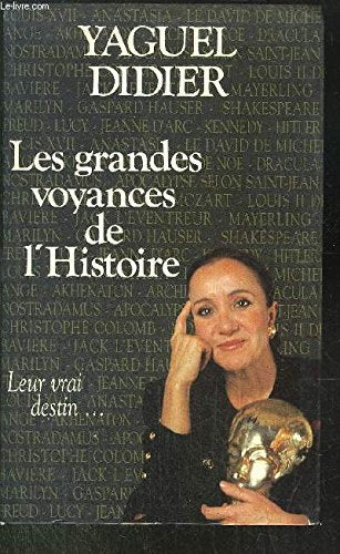 Les grandes voyances de l'histoire 9782286036577