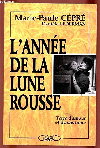 L'année de la lune rousse 9782908652451