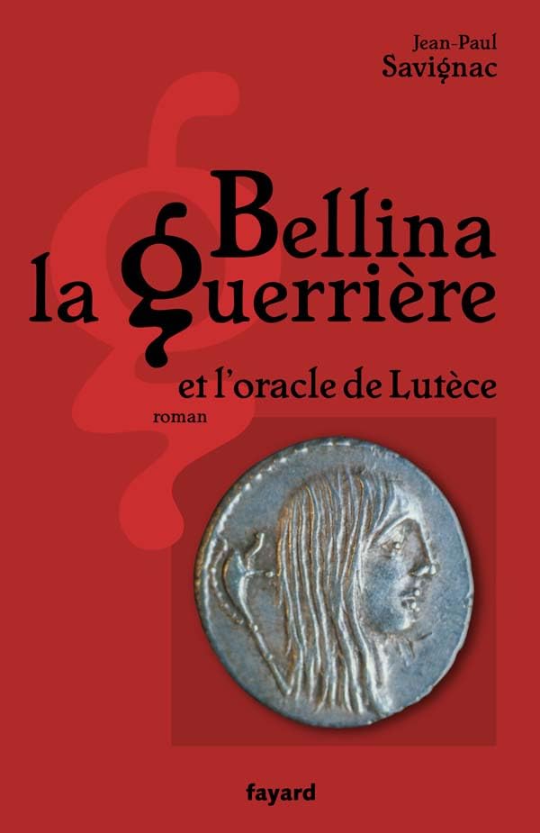 Bellina la guerrière 9782213638683