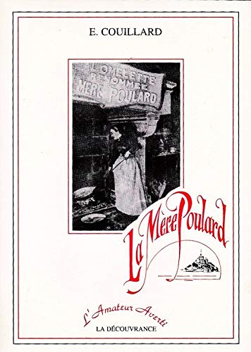 La mère Poulard: L'amateur averti 9782842650308