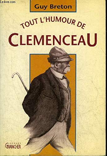 Tout l'humour de Clemenceau 9782733904442