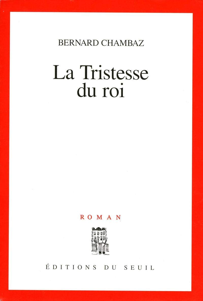 La Tristesse du roi 9782020287623