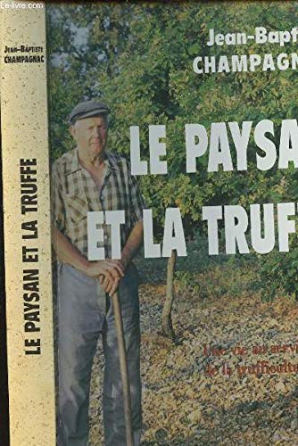 Le paysan et la truffe 9782845230279