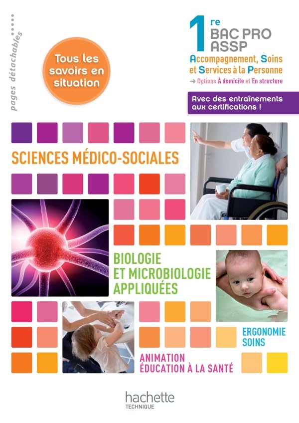 SMS - Biologie et microbiologie 1re Bac Pro ASSP - Livre élève - Ed. 2012 9782011814944