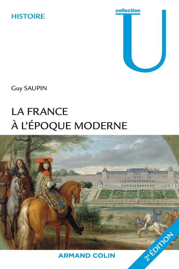 La France à l'époque moderne 9782200255756