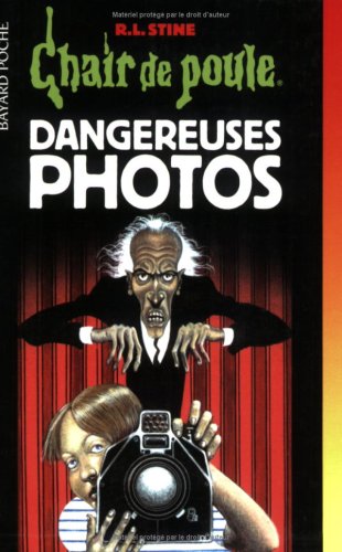 Dangereuses photos 9782747002332