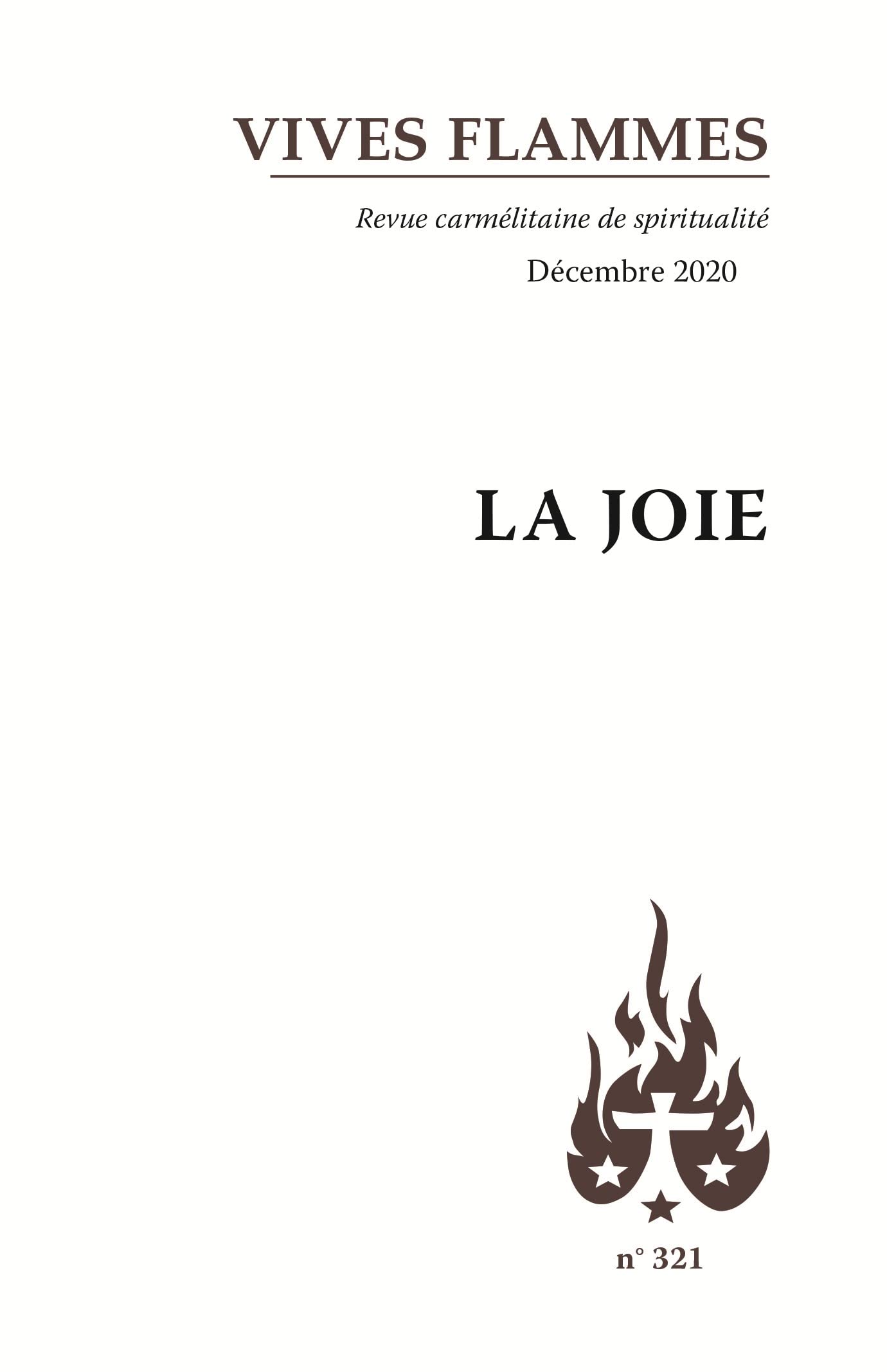 La Joie - Revue Vives Flammes n° 321 9782847137378