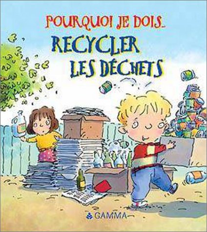 Recyler les déchets 9782713019920