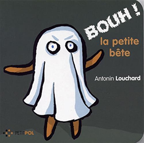 BOUH ! la petite bête 9782751000225