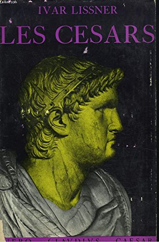 LES CESARS. DIE CÄSAREN.