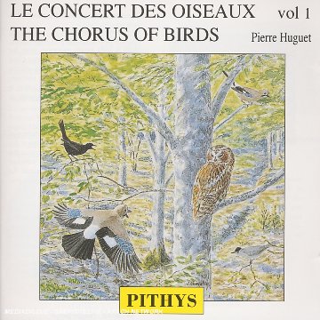 Concert des Oiseaux Vol. 1 : Forêt du Dauphiné 0747673100421