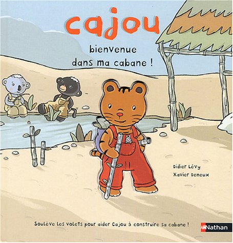 Cajou, bienvenue dans ma cabane ! 9782092703533