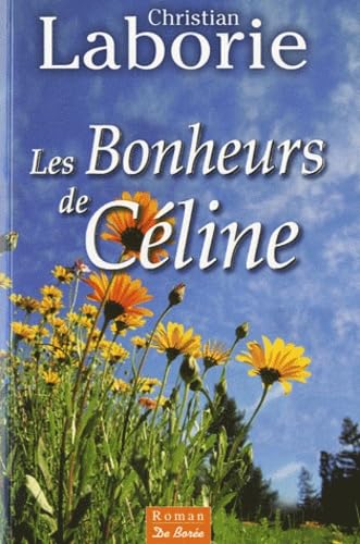 Les bonheurs de Céline 9782812901881