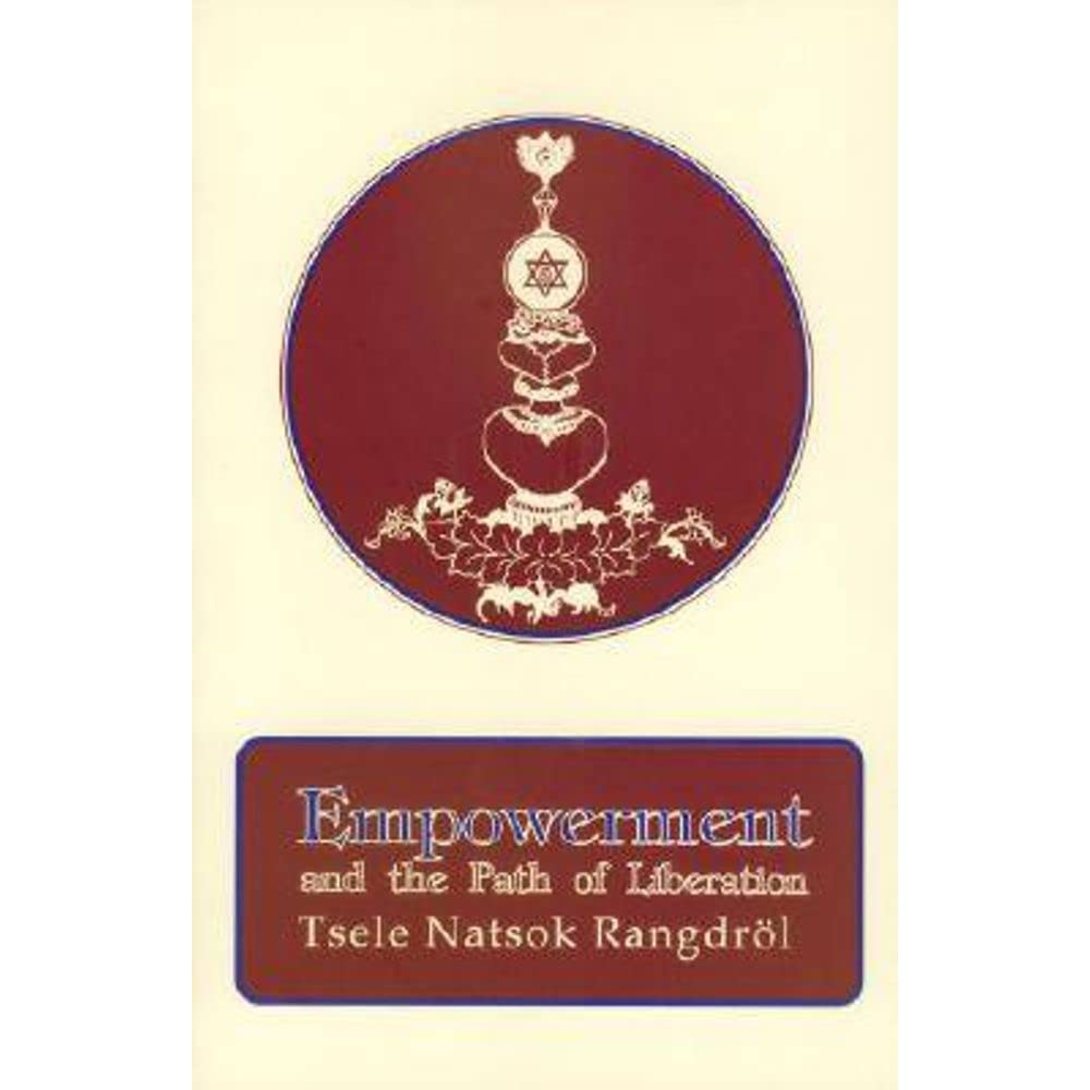 Empowerment And The Path Of Liberation 9789627341154