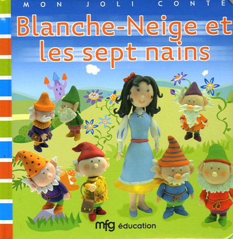 Blanche-Neige et les sept nains 9782750202019