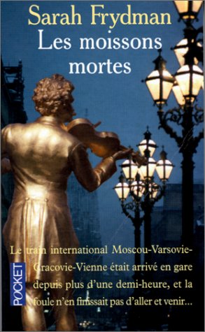 Les Moissons mortes 9782266103268
