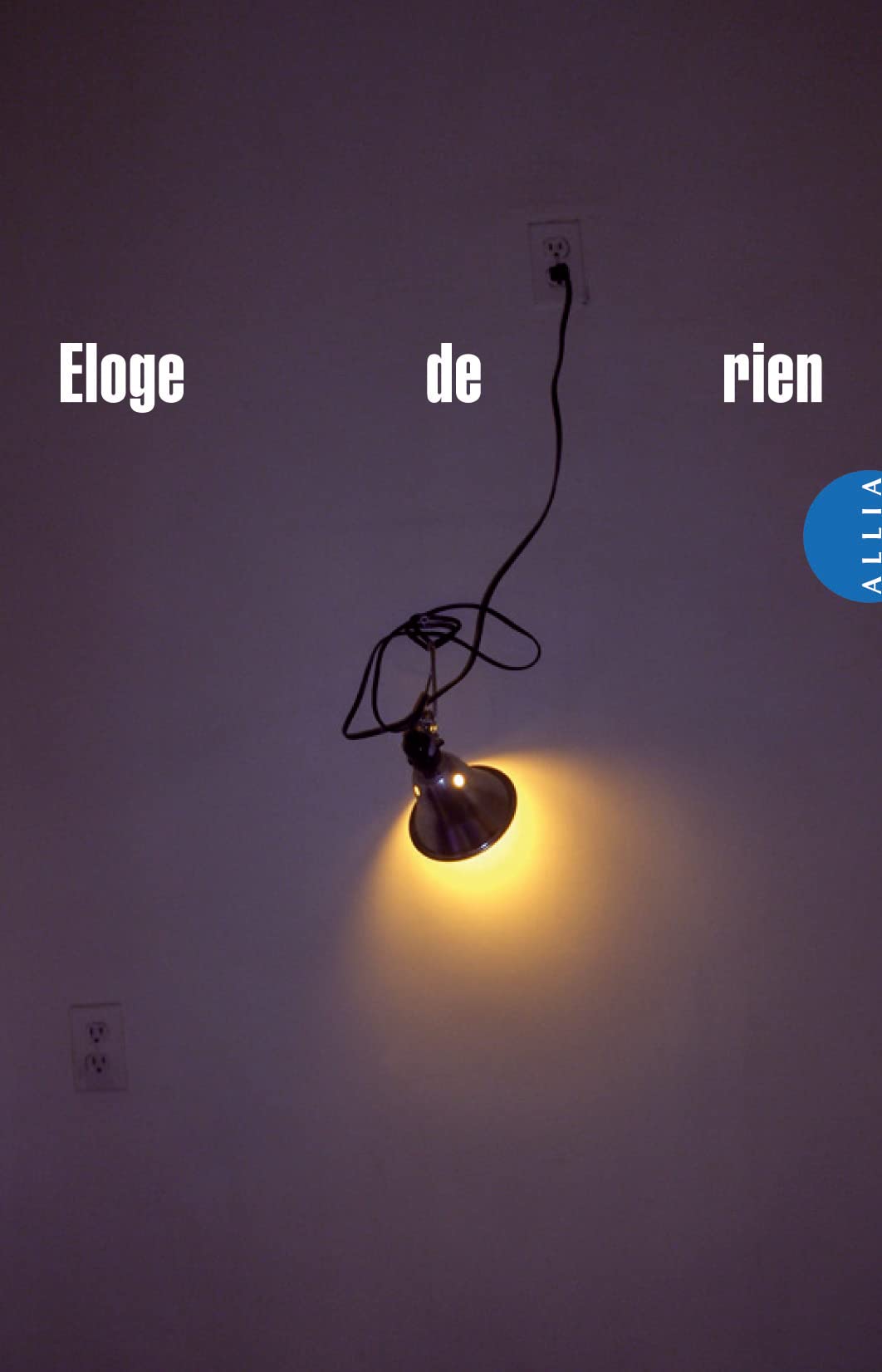 Eloge de rien 9782844852809