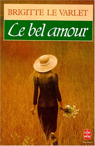 Le bel amour 9782253061021