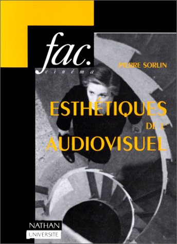 Esthétiques de l'audiovisuel 9782091907178