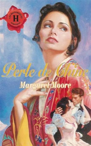 Perle de Chine : Collection : Harlequin les historiques n° 89 9782280162067