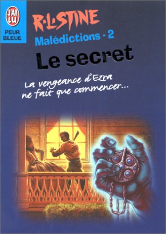 Malédictions, tome 2 : le secret 9782290048337
