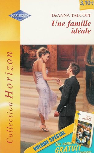 Une famille idéale + Une trop longue attente (horizon 1921) 9782280143387