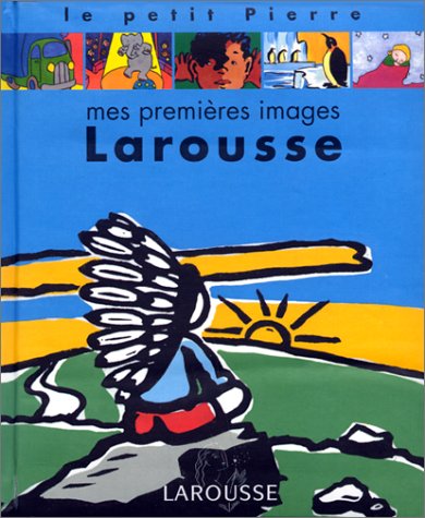 Mes premières images Larousse 9782036525115