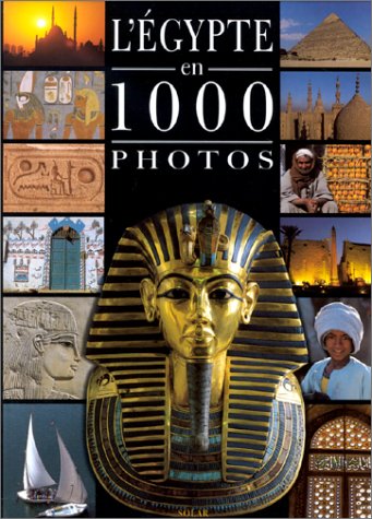 L'Egypte en 1000 photos 9782263027895