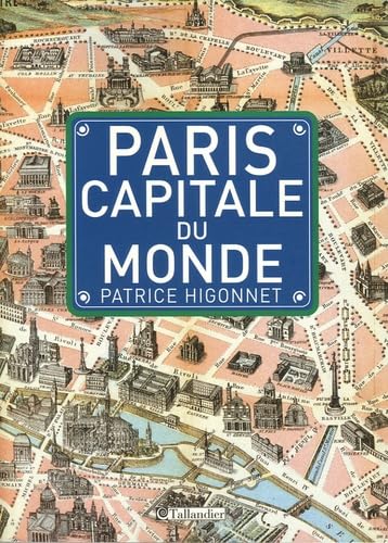 PARIS CAPITALE DU MONDE 9782847342413