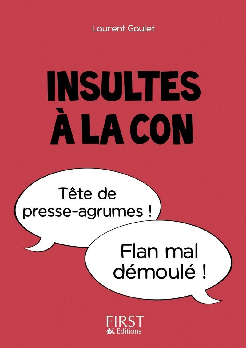 Petit Livre - Insultes à la con 9782754087421