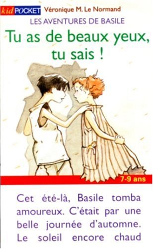 Les aventures de Basile : Tu as de beaux yeux, tu sais ! 9782266091169