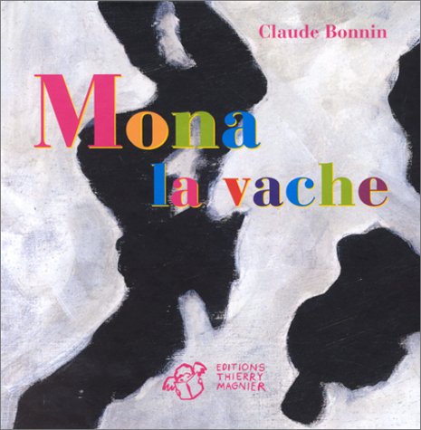Monna, la vache 9782844200907