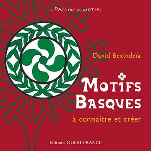 Motifs basques à connaître et créer 9782737339028