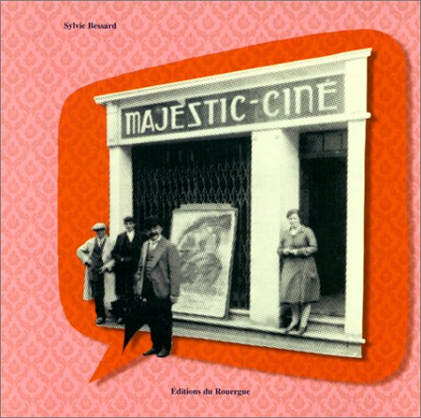 Majestic Ciné 9782841562374
